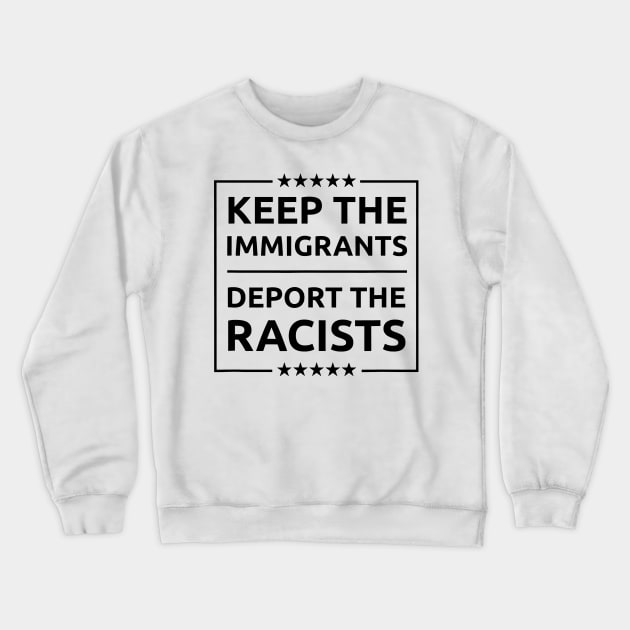 IMMIGRANTS LIVES MATTER Crewneck Sweatshirt by LAVA-ROMA-NOVA